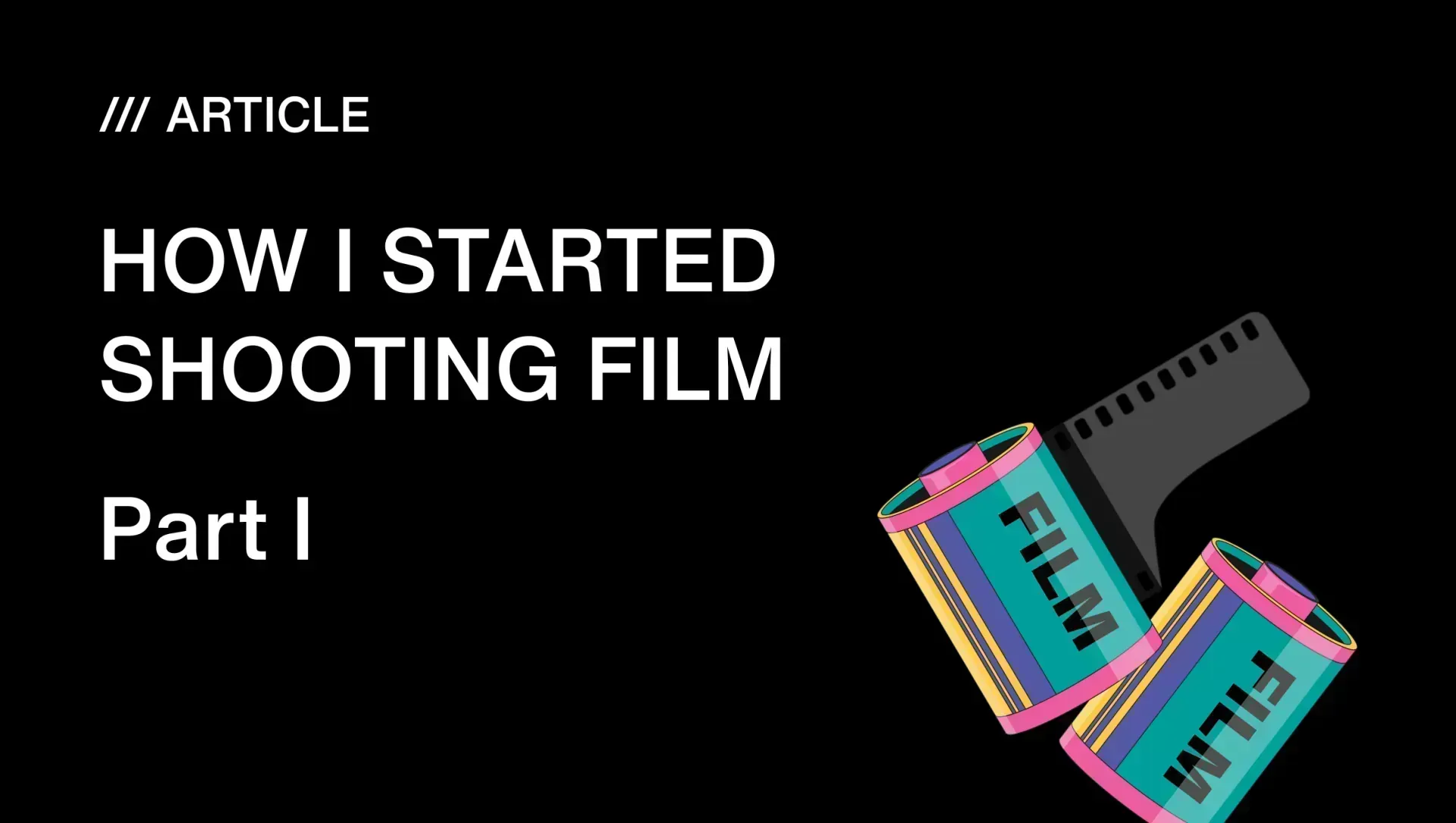 How I Started Shooting Film: From a Soviet Zenit to Fine Art Photography - Part I